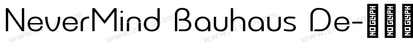 NeverMind Bauhaus De字体转换